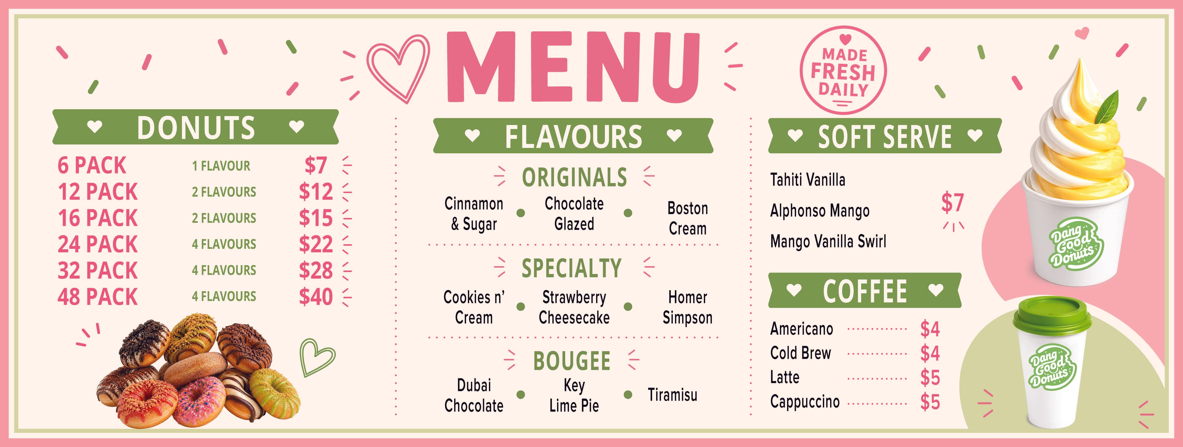 Dang Good Donuts menu board with donuts, flavours, soft serve, and coffee prices